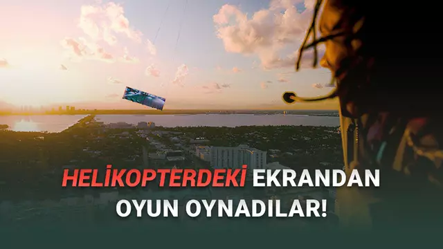 Xbox, Dünya Rekoru Kırdı: Helikopterden 20 Metrelik Ekran Sarkıtıp Yüzlerce Metre Yüksekte Oyun Oynadılar [Video]