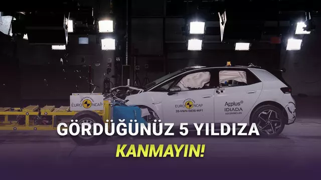 Euro NCAP Yıldızları Nasıl Okunmalı: 5 Yıldız Alan Her Araba Güvenli, 1 Yıldız Alan Güvensiz mi?