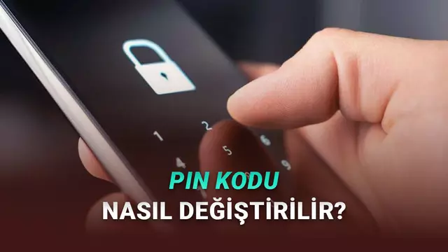 PIN Kodu Nasıl Öğrenilir? Nereden Değiştirilir? (Turkcell, Türk Telekom, Vodafone)