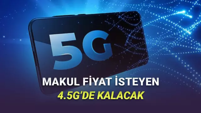 Ulaştırma Bakanı, 5G ile Tarifelerin Artıp Artmayacağını Deklare etti: "Uygun Fiyat İsteyen 4.5G'de Duracak" 1 Ulaştırma Bakanı, 5G ile Tarifelerin Artıp Artmayacağını Açıkladı: "Uygun Fiyat İsteyen 4.5G'de Kalacak"