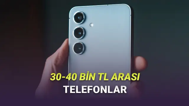 30-40 Bin TL Arası Fiyatlara Alabileceğiniz En İyi Telefonlar 1 30-40 Bin TL Arası Fiyatlara Alabileceğiniz En İyi Telefonlar