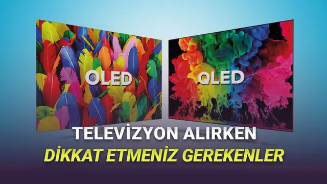Yeni TV Almak İsteyenler Buraya: Televizyon Alırken Nelere Dikkat Etmelisiniz?