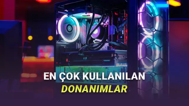 [Kasım 2025] Oyuncuların En Çok Tercih Ettiği Ekran Kartı ve İşlemci Açıklandı (İşte Oyuncuların Sahip Olduğu Ortalama PC'nin Özellikleri)