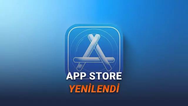 iPhone Uygulama Mağazası App Store Baştan Aşağı Yenilendi