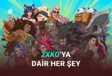 Riot Games'in Yeni Oyunu 2XKO'nun Fiyatı, Çıkış Tarihi ve Sistem Gereksinimleri