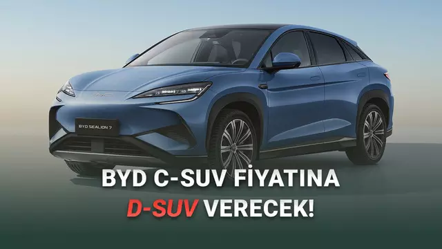 Koşun Koşun BYD Çıldırdı: D-SUV BYD Sealion 7 Şeker Gibi Fiyatıyla Türkiye'de