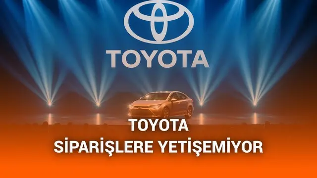 Toyota, üretebildiğinden daha fazla otomobil sattığını açıkladı
