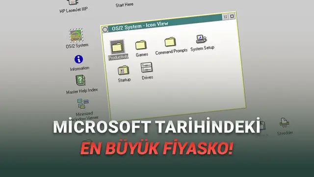 Tüm Zamanların En Az Satan Microsoft Ürünü "OS/2 for Mach 20"nin Hüsran Dolu Hikâyesi (11 Tane Sattı, 8'i İade Edildi)
