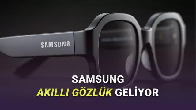 Samsung'un Günlük Kullanıma Uygun Akıllı Gözlüklerinin Özellikleri Ortaya Çıktı 1 Samsung'un Günlük Kullanıma Uygun Akıllı Gözlüklerinin Özellikleri Ortaya Çıktı