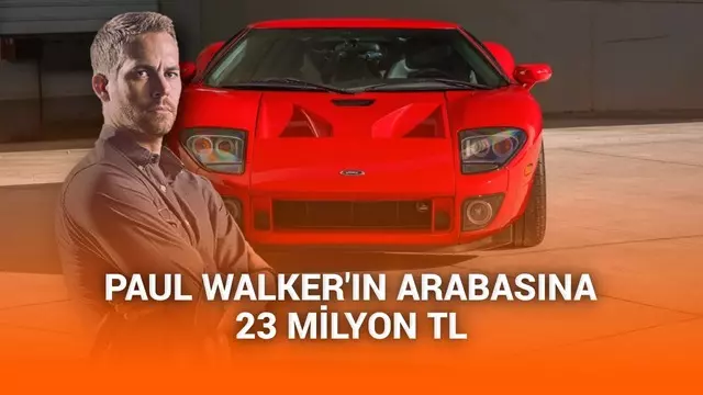 Paul Walker'ın otomobili açık artırmaya çıktı: Teklifler 23 milyon TL'yi geçti bile