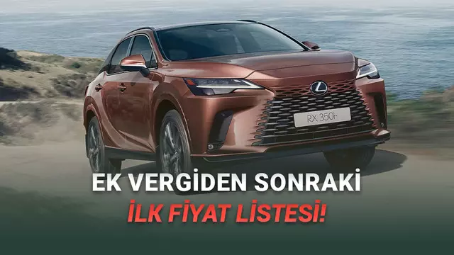 Aralık 2025 Lexus Fiyat Listesi Açıklandı (Bizim Vergi Düzenlemesi N'oldu?)