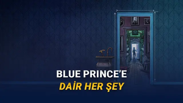 Her Kapısının Ardında Ayrı Bir Gizem Yatan Blue Prince'in Fiyatı, Çıkış Zamanı ve Sistem Gereksinimleri 1 Her Kapısının Ardında Ayrı Bir Gizem Yatan Blue Prince'in Fiyatı, Çıkış Tarihi ve Sistem Gereksinimleri