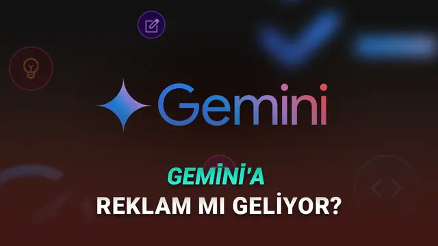 Google Yöneticisinden Resmi Izahat: Gemini'ye Reklam Gelecek mi? 1 Google Yöneticisinden Resmi Açıklama: Gemini'ye Reklam Gelecek mi?