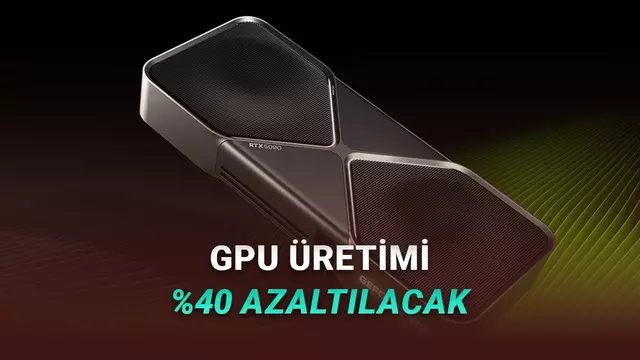 NVIDIA'nın 2026'da Ekran Kartı Üretimini %40 Düşüreceği İddia Edildi