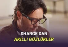 Powerbank Markası Sharge, Yapay Zekâ Destekli Akıllı Gözlük Tanıttı