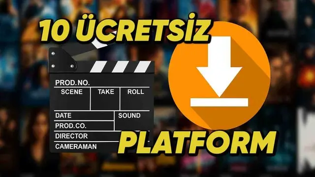 Film İndirme Sitesi Arayanlar İçin 10 Ücretsiz Site