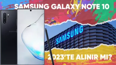 Samsung Galaxy Note 10 Bugün Hala Alınır mı?