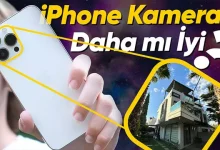 iPhone Kameraları Gerçekten Daha mı İyi?