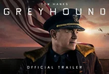 Tom Hanks’in Yeni Filmi Greyhound’ın Fragmanı Yayınlandı