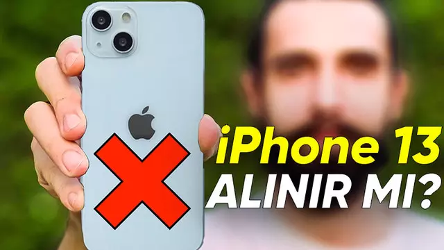 Türkiye Fiyatıyla Şaşırtan iPhone 13'ü Almamak İçin 5 Sebep! 1 Türkiye Fiyatıyla Şaşırtan iPhone 13'ü Almamak İçin 5 Sebep!