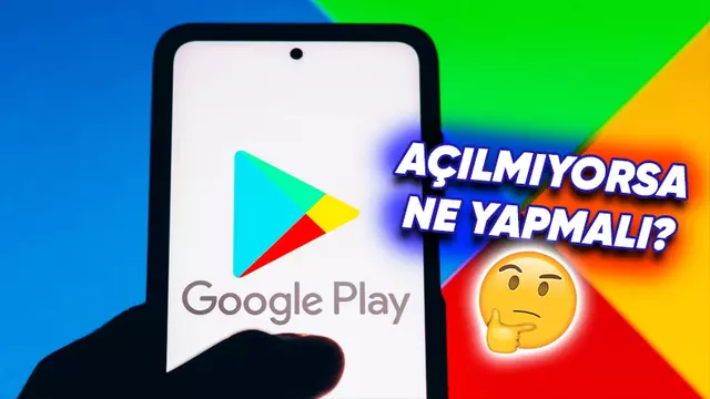 Google Play Store Açılmıyorsa Uygulayabileceğiniz 9 Çözüm