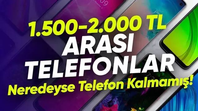 1500 - 2000 TL Içinde En İyi Akıllı Telefonlar 1 1500 - 2000 TL Arasında En İyi Akıllı Telefonlar