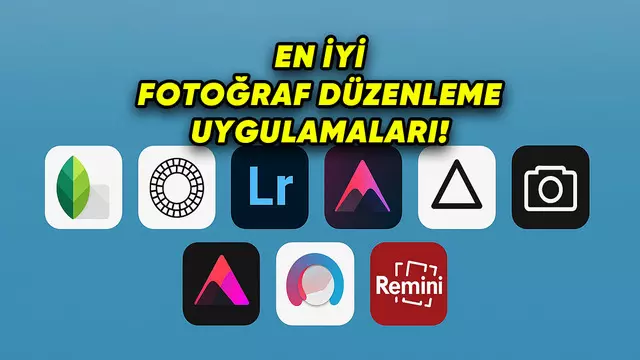 2025 En İyi Fotoğraf Düzenleme Uygulamaları – Android iPhone