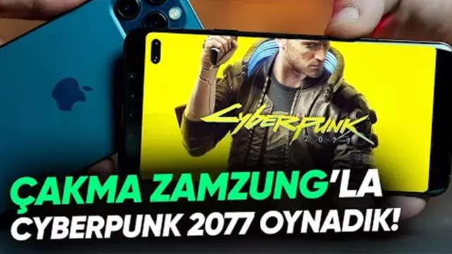 Çakma Zamzung Telefon ile Cyberpunk 2077 Oynadık 1 Çakma Zamzung Telefon ile Cyberpunk 2077 Oynadık