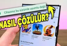 ‘Cihazınız Bu Sürümle Uyumlu Değil’ Hatası Nasıl Çözülür?