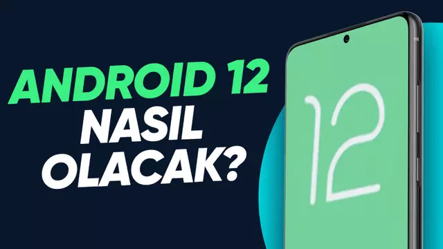 Android 12 Hakikaten Yeni Mi? 1 Android 12 Gerçekten Yeni Mi?