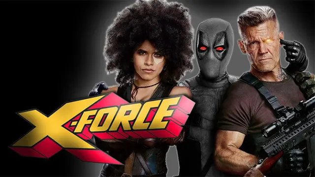 X-Force Filmi Deadpool 3'ten Önce Çıkacak