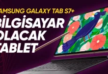 Dizüstü Bilgisayar Gibi Tablet: Samsung Galaxy Tab S7 Plus
