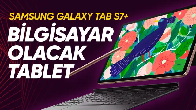 Dizüstü Bilgisayar Benzer biçimde Tablet: Samsung Galaxy Tab S7 Plus 1 Dizüstü Bilgisayar Gibi Tablet: Samsung Galaxy Tab S7 Plus