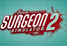 Surgeon Simulator 2'nin Çıkış Tarihi Ortaya Çıktı