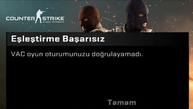 CS:GO 'VAC Oyun Oturumunuzu Doğrulayamadı' Çözümü 1 CS:GO 'VAC Oyun Oturumunuzu Doğrulayamadı' Çözümü