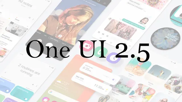 Çok Sayıda Yeni Özelliğin Bulunduğu One UI 2.5 Geliyor