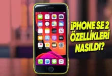iPhone SE 2 (2020) Fiyatı, Özellikleri ve Tasarımı
