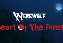 Werewolf: The Apocalypse - Heart of the Forest Duyuruldu