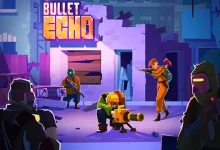 Bullet Echo, Android ve iOS İçin Yayınlandı