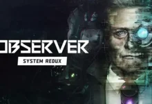 Observer: System Redux'ın Fragmanı Yayınlandı