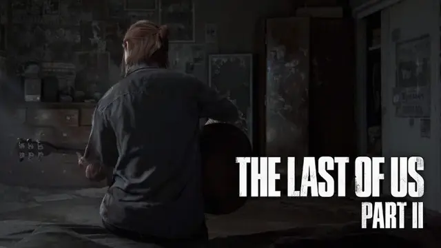 The Last of Us: Part II İçin Son Dokunuşlar Yapılıyor