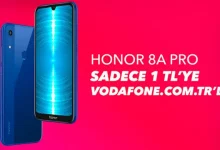 Vodafone, Ayda Sadece 1 TL’ye Honor 8A Pro Sattı