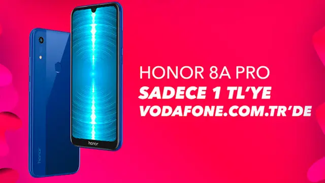 Vodafone, Ayda Sadece 1 TL’ye Honor 8A Pro Sattı