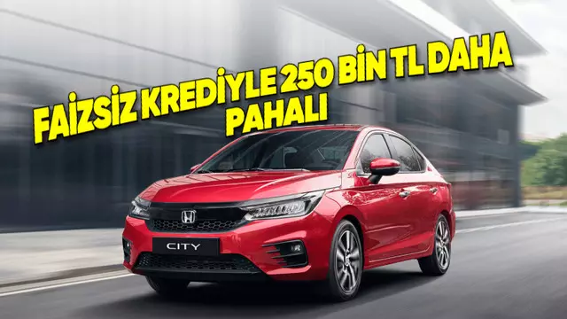 Honda'dan City Modelinin Fiyatını Artıran %0 Faizli Tuhaf Kampanya