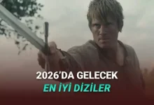 Diziyle Dolu Bir Yıla Hazır Olun: 2026'da Gelecek En İyi Diziler