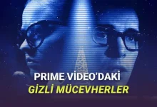 Prime Video'da Olmasına Rağmen Kimsenin Bilmediği Harika Filmler