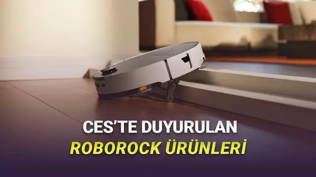 Roborock'un CES 2026'da Duyurduğu Tüm Ürünler