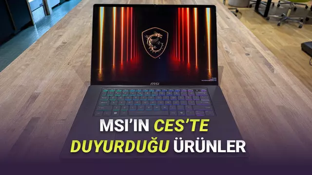 MSI'ın CES 2026'da Yaptığı Tüm Duyurular (Âdeta Şov Yaptı)