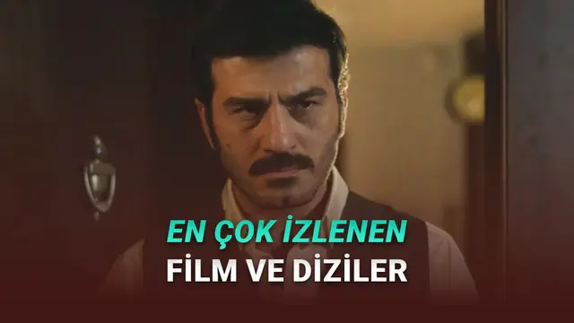 5-11 Ocak 2026: Türkiye'de Geçen Hafta En Çok İzlenen Film ve Diziler