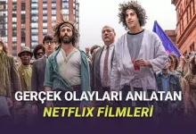 Netflix'ten İzleyebileceğiniz Gerçek Olaylardan Uyarlanan 10 Film